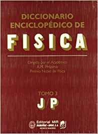 Diccionario enciclopédico de física TOMO 3 Diccionario enciclopédico de física TOMO 3