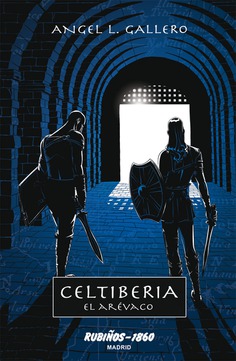 Celtiberia: El Arévaco Celtiberia: El Arévaco