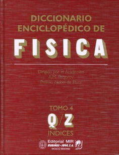 Diccionario enciclopédico de física. TOMO 4 Diccionario enciclopédico de física. TOMO 4